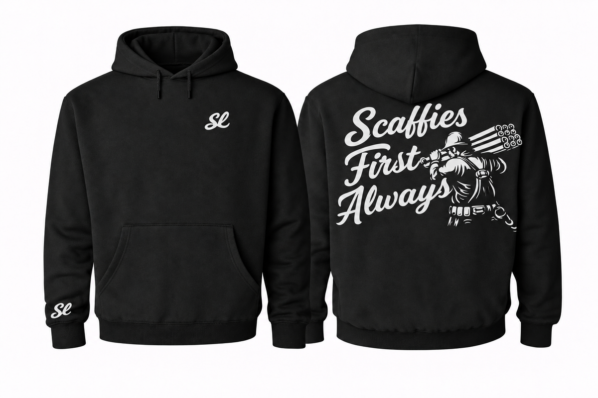 Scaffies First Always Hoodie